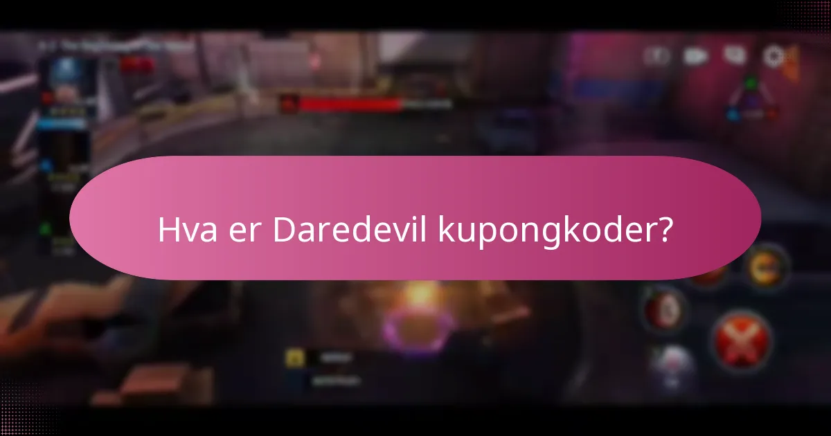 Hvordan finne sjeldne gjenstander ved hjelp av Daredevil kupongkoder?