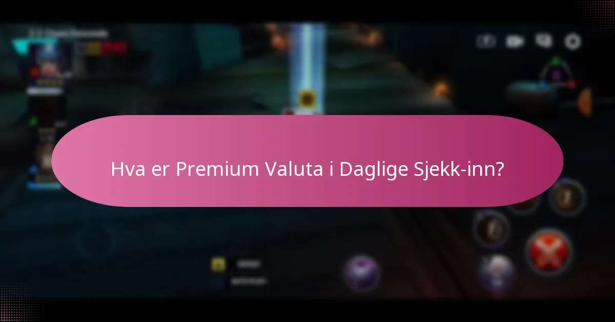 Hva er Oppgraderingsmaterialer i Daglige Sjekk-inn?
