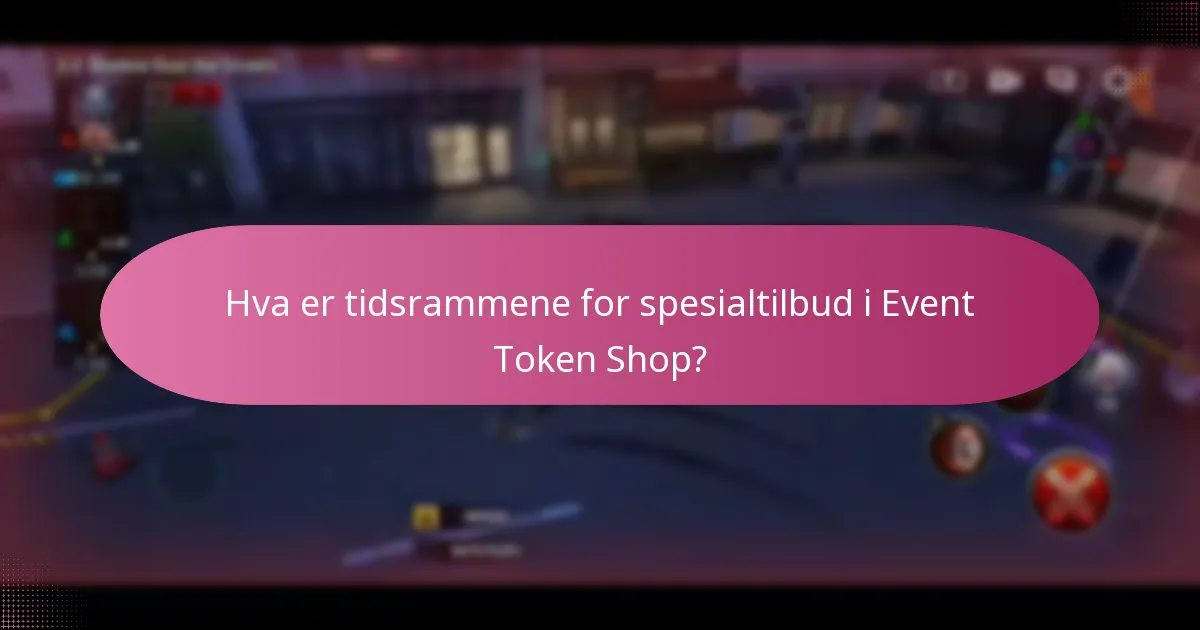 Hva er forskjellene mellom spesialtilbud og vanlige gjenstander i Event Token Shop?